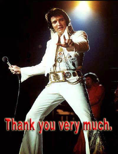 [ELVISthankyou.jpg]