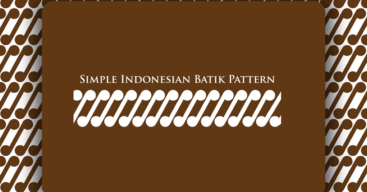 IvanFirdaus: Pattern : Simplify of Batik Pattern