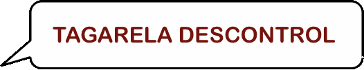 tagarela descontrol