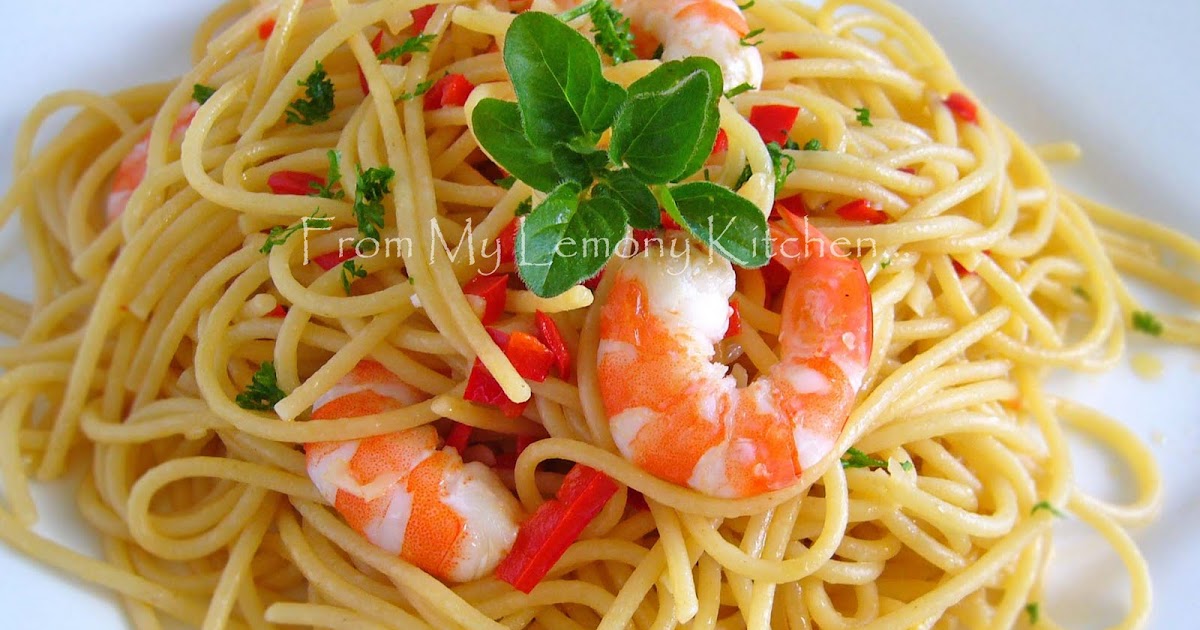 Chilli Garlic and Prawn Spaghetti Lisa's Lemony Kitchen