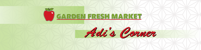 Adi's Corner @ Garden Fresh Market