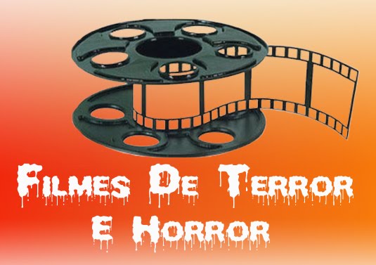 filmes de terror. Trailers de Filmes de Terror,
