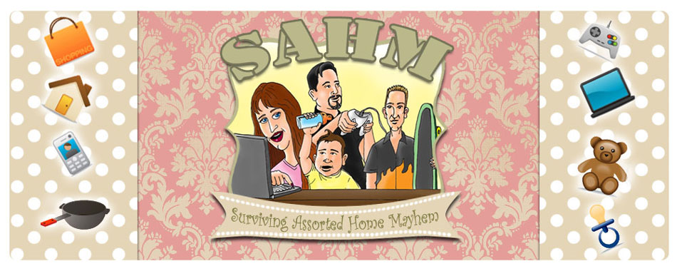 SAHM: Surviving Assorted Home Mayhem