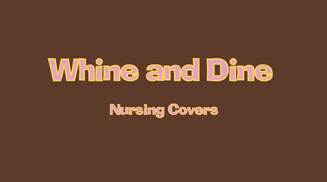 Whine and Dine Nursing Covers