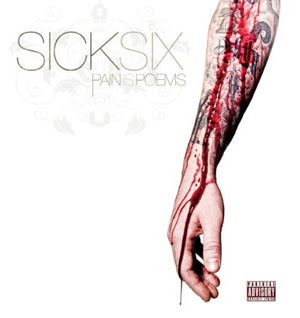 Sick Six – Pain Is Poems