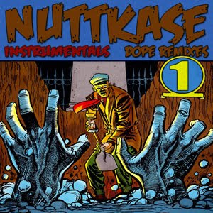 Nuttkase - Dope Remixes Vol.1 Instrumentals