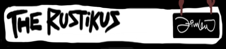 the rustikus