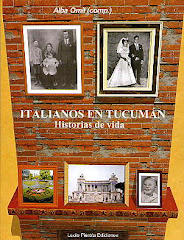 Italianos en Tucumán, Historias de Vida