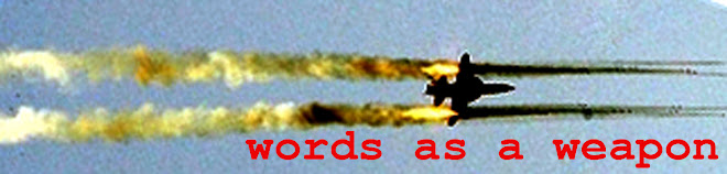 Words as a Weapon