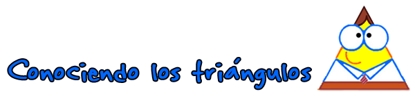 Conociendo los triángulos.