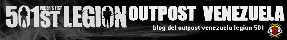 Blog del Outpost Venezuela Legion 501
