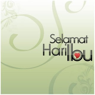 Happy Mother's Day Selamat Hari Ibu