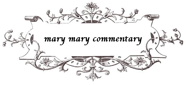 mary mary commentary