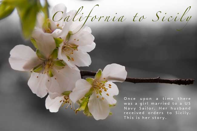 California to Sicily...