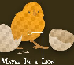 Maybe I'm a Lion