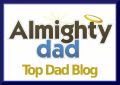 Almightydad Top Dad Blog #38
