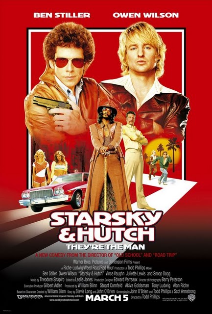 starsky and hutch do it quote. Starsky And Hutch Movie Poster. Starsky amp; Hutch (2004)