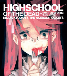 Highschool of the Dead OP Single - HIGHSCHOOL OF THE DEAD