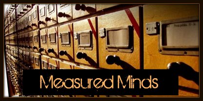 Measured Minds