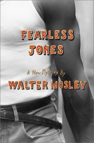 [Fearless+Jones+-+Walter+Mosley.jpg]