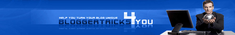 Blogger Tricks | Blogger Templates| Blogger Hacks