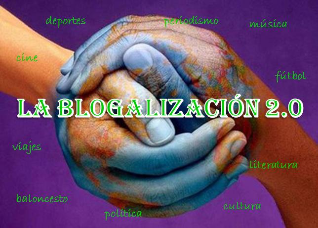 La blogalizacion 2.0