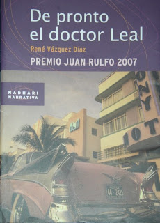 De pronto el doctor Leal