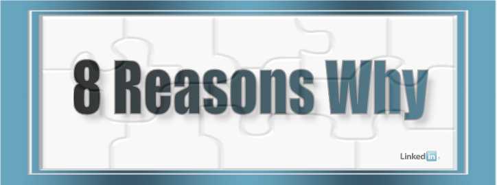 8 REASONS WHY