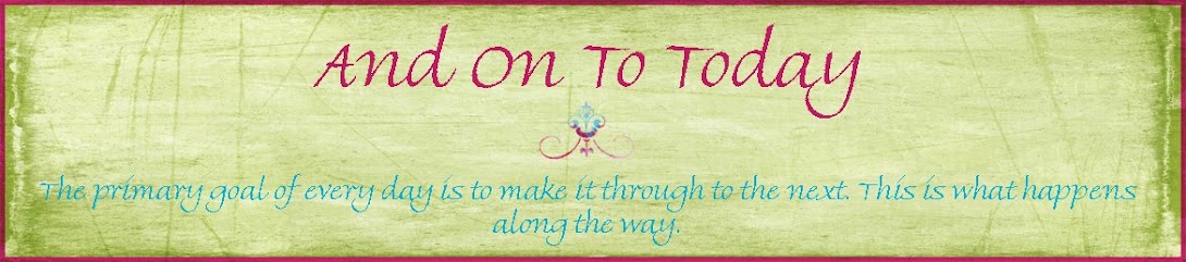 ~And on to Today~