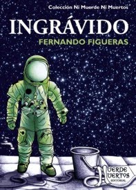 Ingrávido (cuentos)