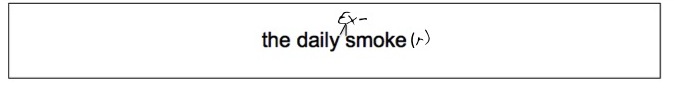 The Daily Smoke