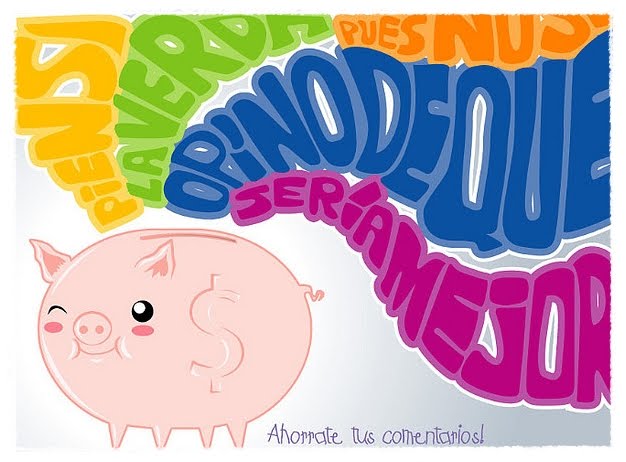 ahorrate tus comentarios