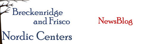 Breckenridge and Frisco Nordic Centers