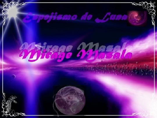 MIRAGE MASALA