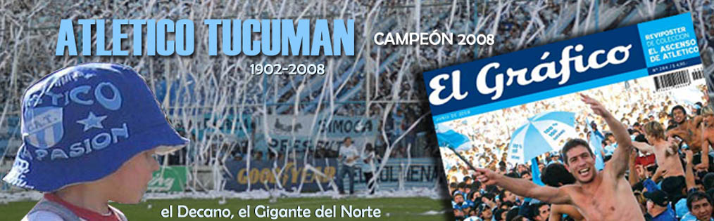 Atlético Tucumán Campeón 2008