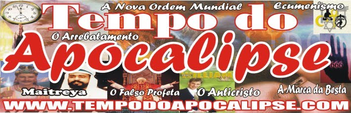 TEMPO DO APOCALIPSE - Revelações sobre o Fim Dos Tempos