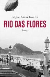 Miguel Sousa Tavares - Rio das Flores