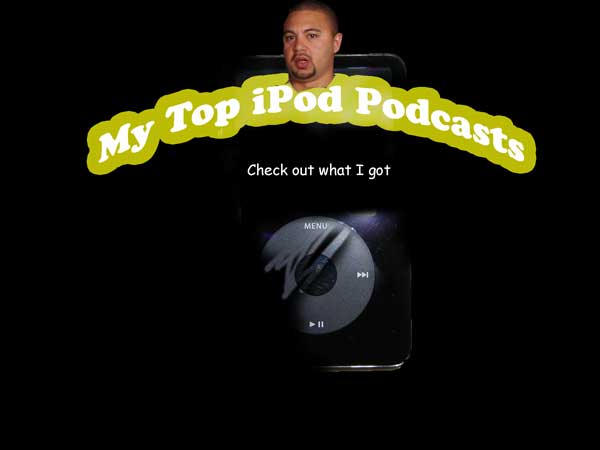 [My-top-ipod-podcasts.jpg]