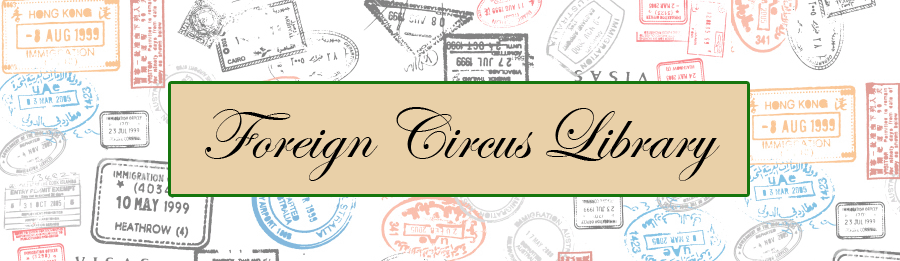 Foreign Circus Library