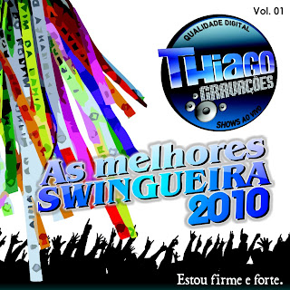 As Melhores Swingueira 2010 Completo As Melhores Swingueira 2010