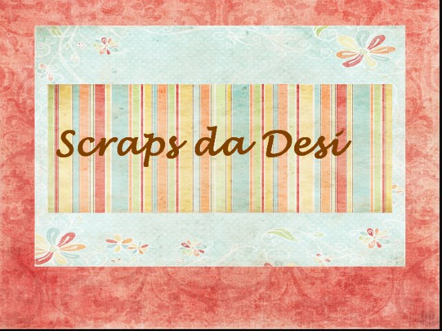 Scraps da Desi