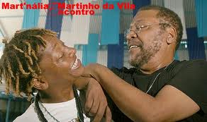 Tudo menos Amor. Martinho da Vila e Mart'nália