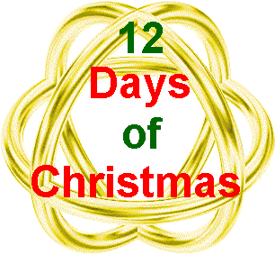 THE TWELVE DAYS OF CHRISTMAS