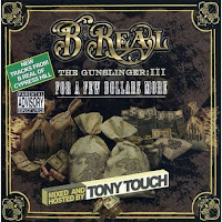 B Real The Gunslinger III For a Few Dollars More