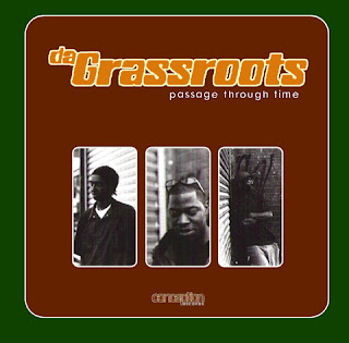 Da Grassroots Passage Through Time