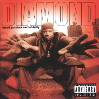 Diamond D - Hatred, Passion & Infidelity (1997)