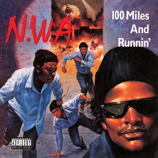 N.W.A 100 Miles and Runnin