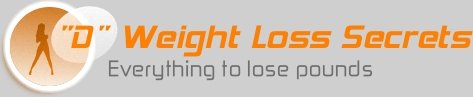 "D" Weight Loss Secrets