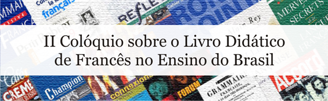 II Colóquio sobre o Livro Didático Francês no Brasil