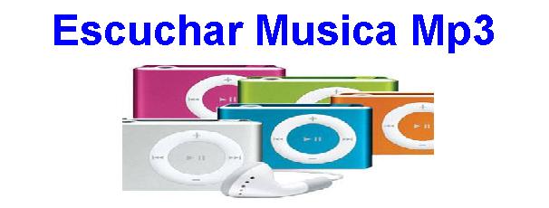 Escuchar Musica MP3,Escuchar Musica Gratis,Descargar Musica,Buena Musica,Letras de Cancion